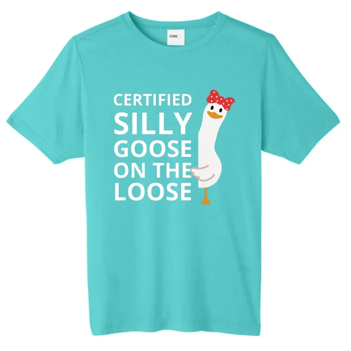 Certified Silly Goose On The Loose ChromaSoft Performance T-Shirt