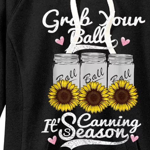 Canning Sunflower Grab Your Balls Its Canning Season Women's Fleece Hoodie