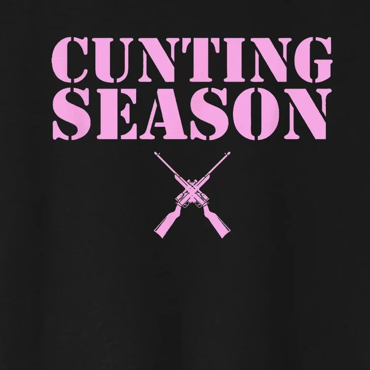 Cunting Season Hunting Counting Season Funny Women's Crop Top Tee