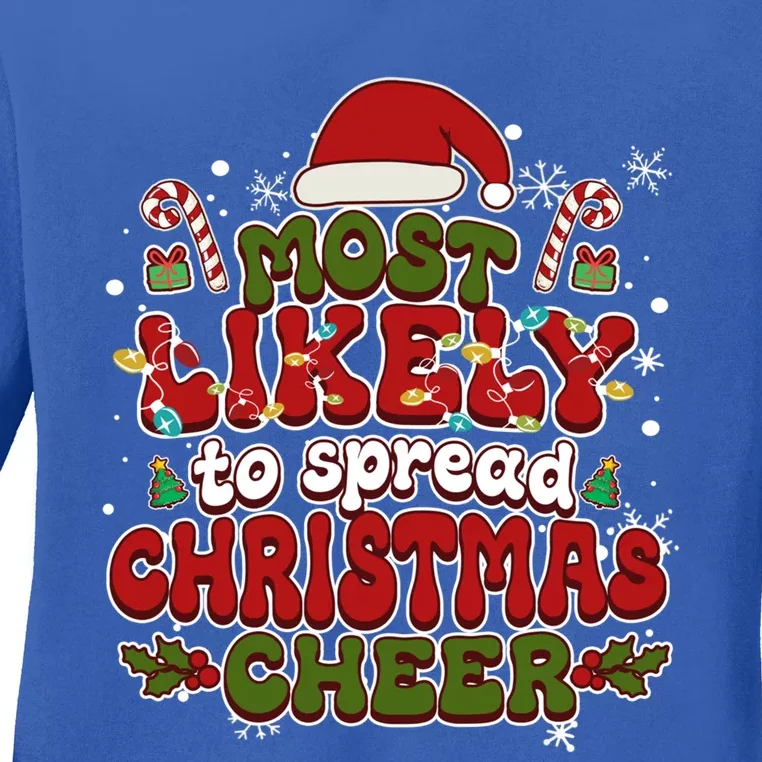 Christmas Santa Hat Most Likely To Spread Christmas Cheer Gift Ladies Long Sleeve Shirt