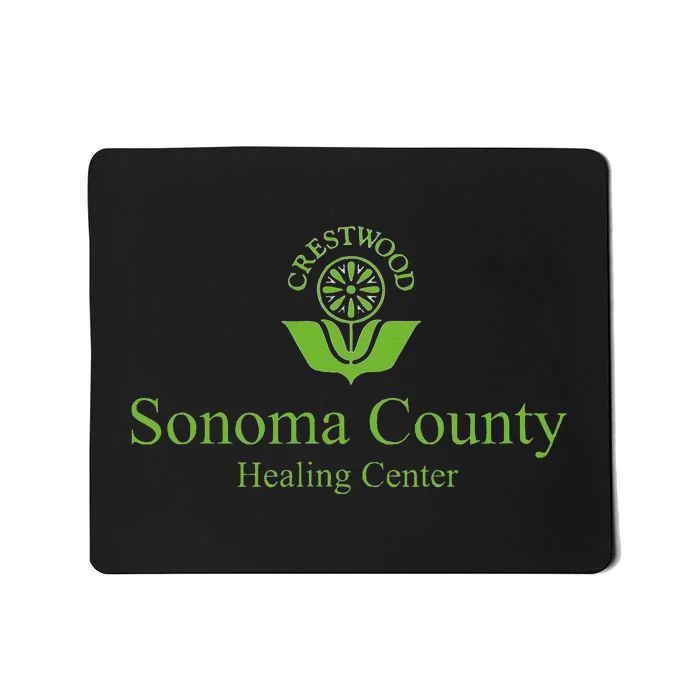 Crestwood Sonoma Healing Center Mousepad