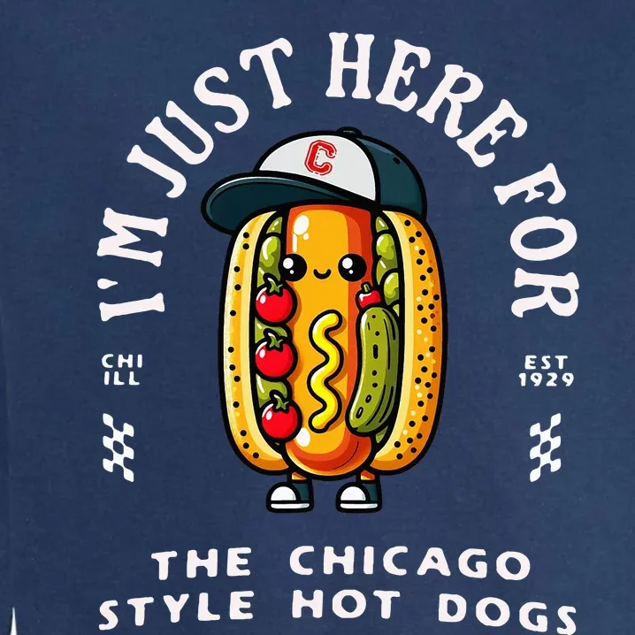 Chicago Style Hot Dog Lover Chicago Foodie Garment-Dyed Sweatshirt