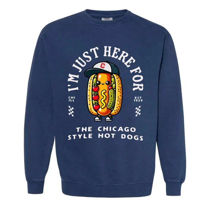 Chicago Style Hot Dog Lover Chicago Foodie Garment-Dyed Sweatshirt