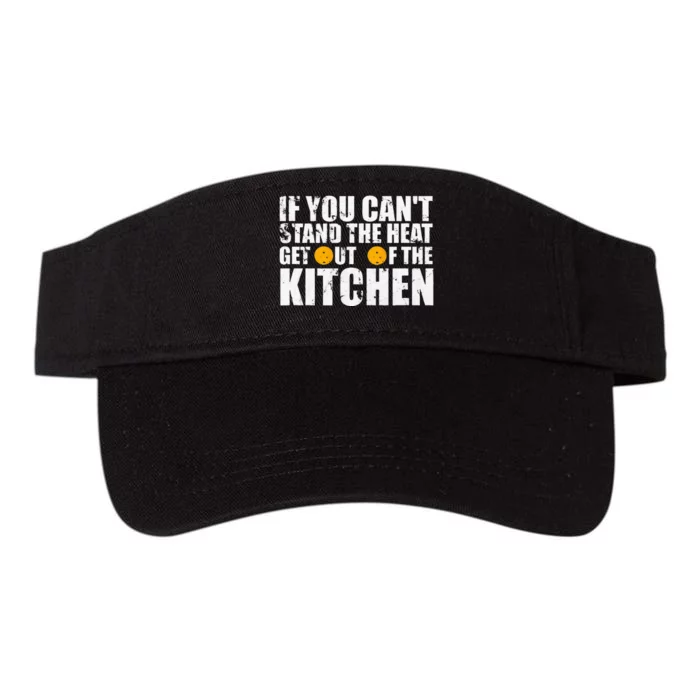 Can't Stand Heat Stay Out Of Kitchen Pickleball Player Valucap Bio-Washed Visor