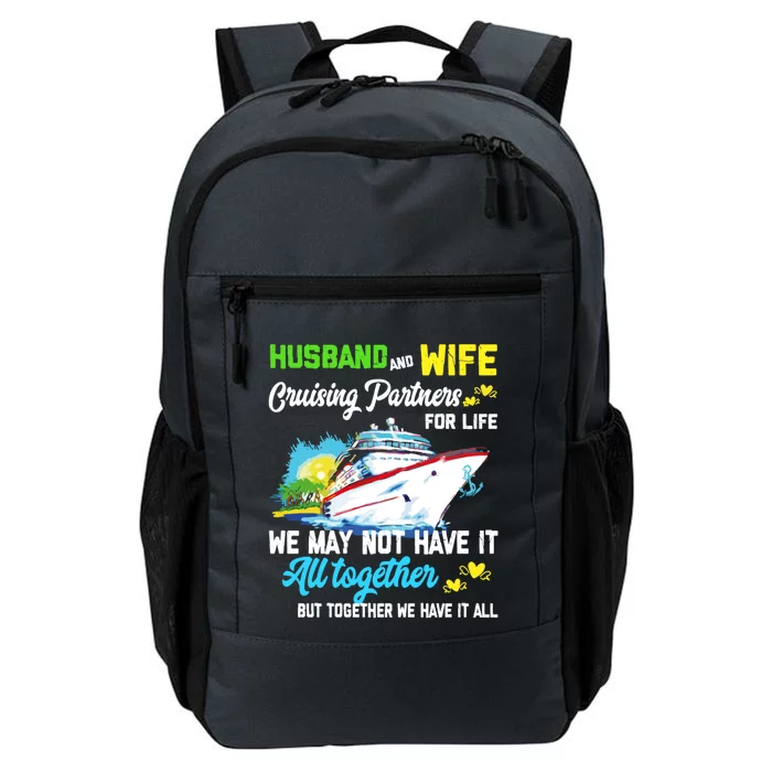 Cruise Ship Husband And Wife Cruising Partners For Life Cool Gift Daily Commute Backpack