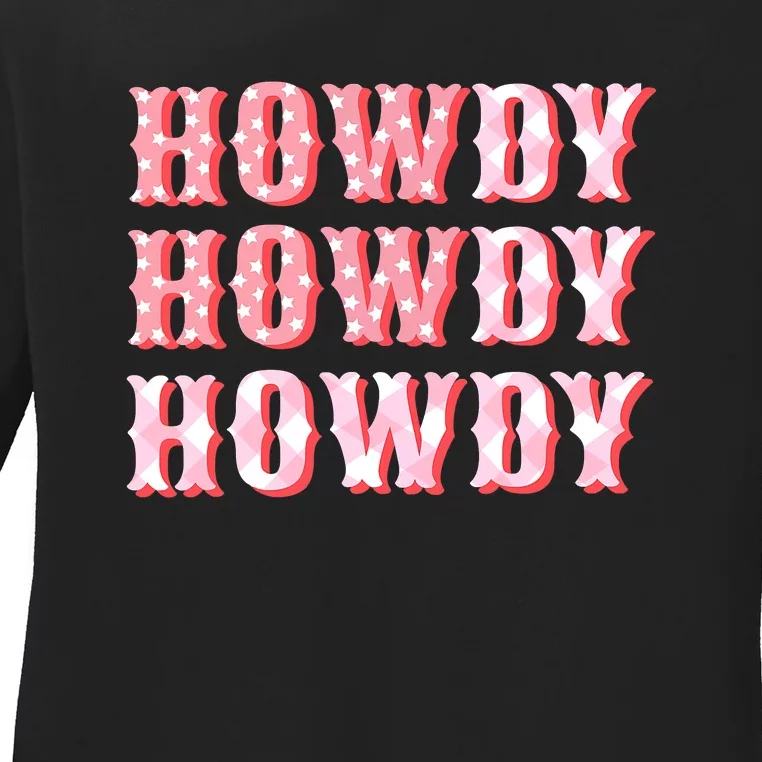 Cowgirl Shirt Howdy Howdy Ladies Long Sleeve Shirt