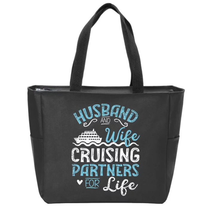 Cruise Ship Husband & Wife Cruising Partners For Life Zip Tote Bag