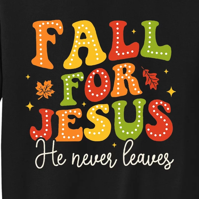 Christian Sayings Halloween Fall For Jesus Religious Tall Sweatshirt