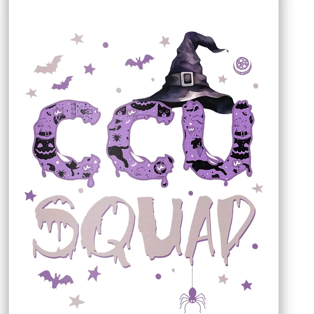 Ccu Squad Halloween Fun Critical Care Nurse Witch Poster