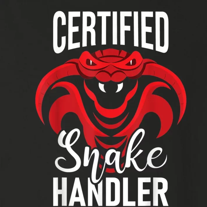 Certified Snake Handler Snakes Owner Zookeeper Herpetology Toddler Long Sleeve Shirt