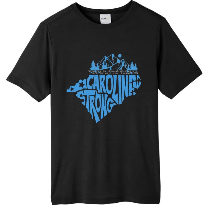 Carolina Strong Hurricane Relief Western Nc ChromaSoft Performance T-Shirt