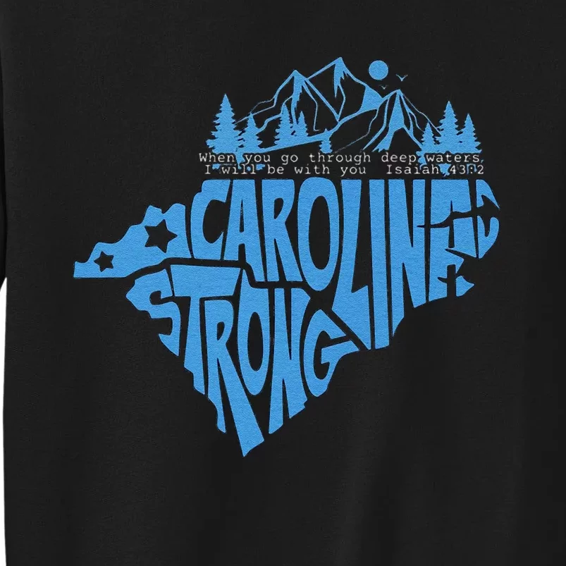 Carolina Strong Hurricane Relief Western Nc Tall Sweatshirt