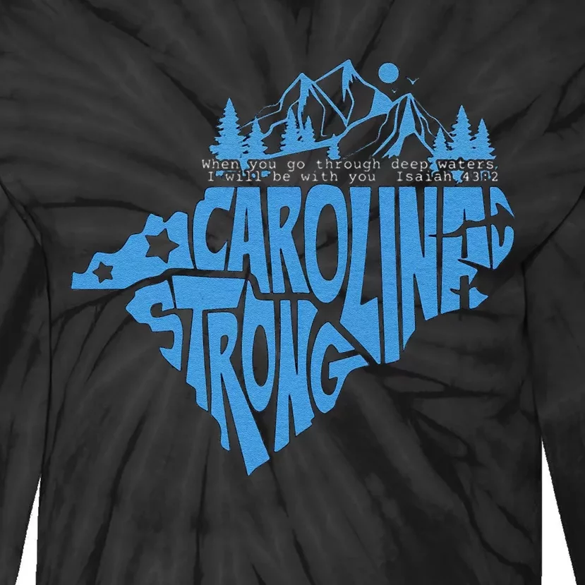 Carolina Strong Hurricane Relief Western Nc Tie-Dye Long Sleeve Shirt