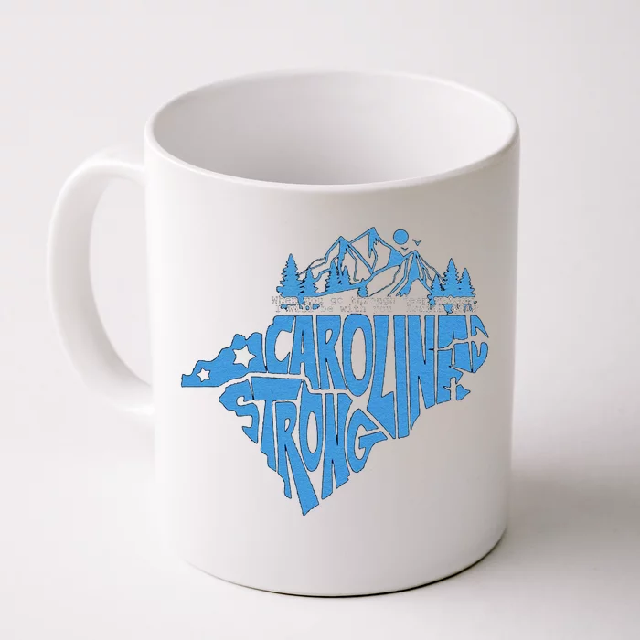 Carolina Strong Hurricane Relief Western Nc Front & Back Coffee Mug