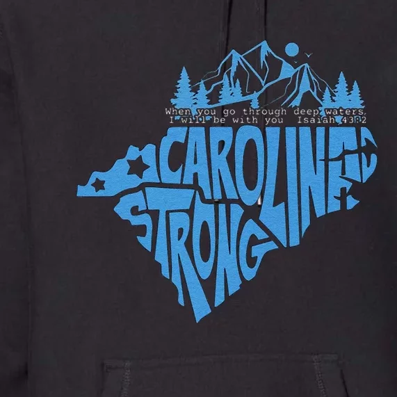 Carolina Strong Hurricane Relief Western Nc Premium Hoodie