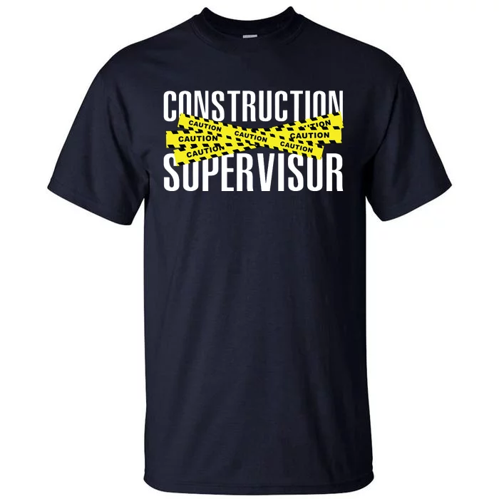 Construction Supervisor Highway Worker Tall T-Shirt