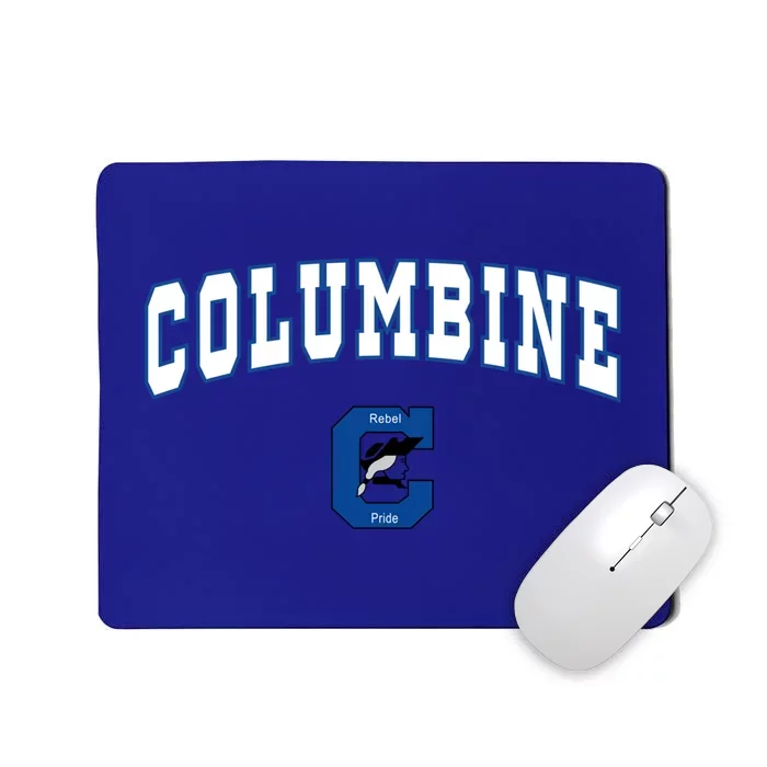 Columbine Senior High School Rebels Meaningful Gift C2 Mousepad