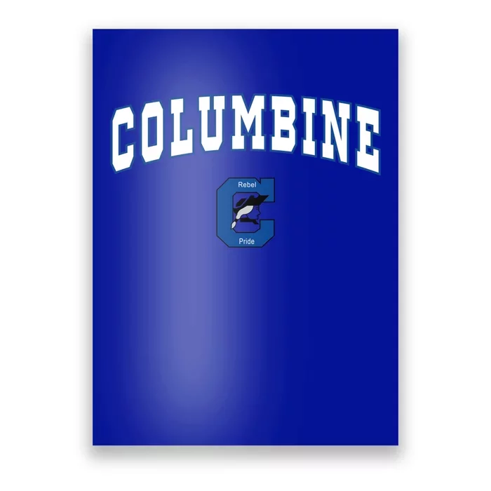 Columbine Senior High School Rebels Meaningful Gift C2 Poster