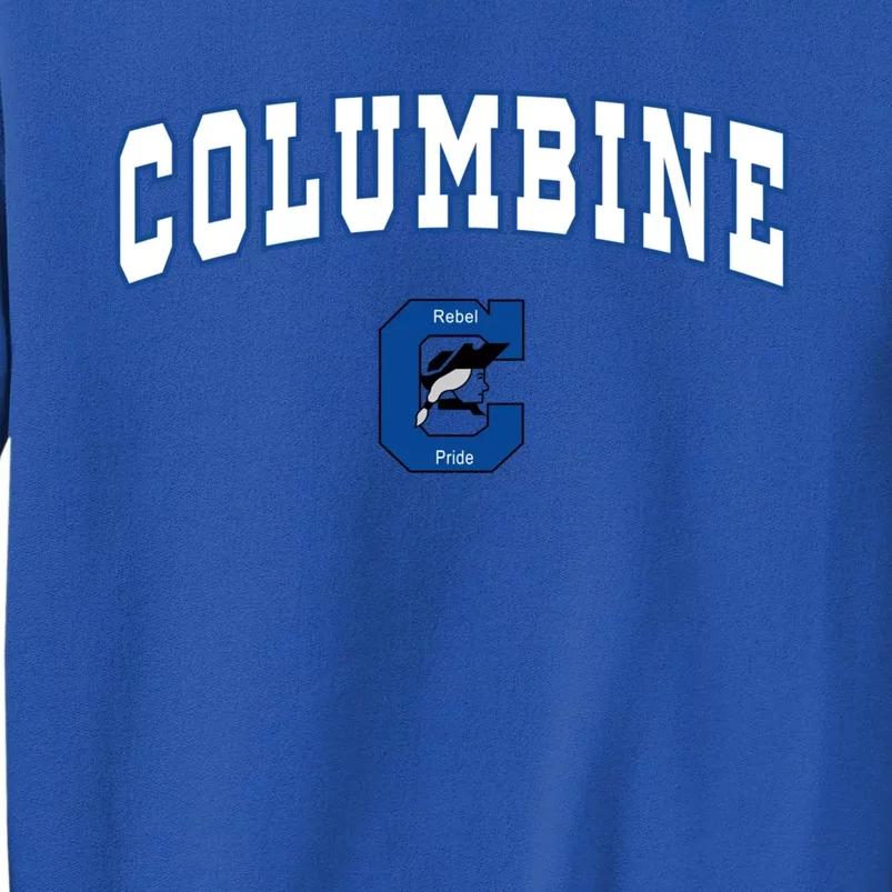 Columbine Senior High School Rebels Meaningful Gift C2 Tall Sweatshirt