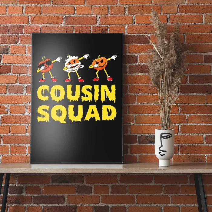 Cousin Squad Halloween Cousin Crew Funny Halloween Pumpkins Poster