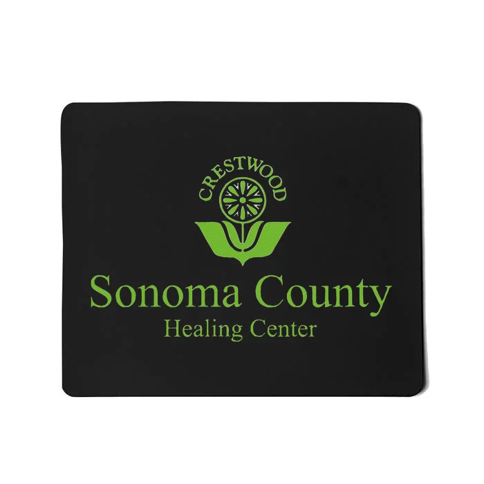 Crestwood Sonoma Healing Center Mousepad