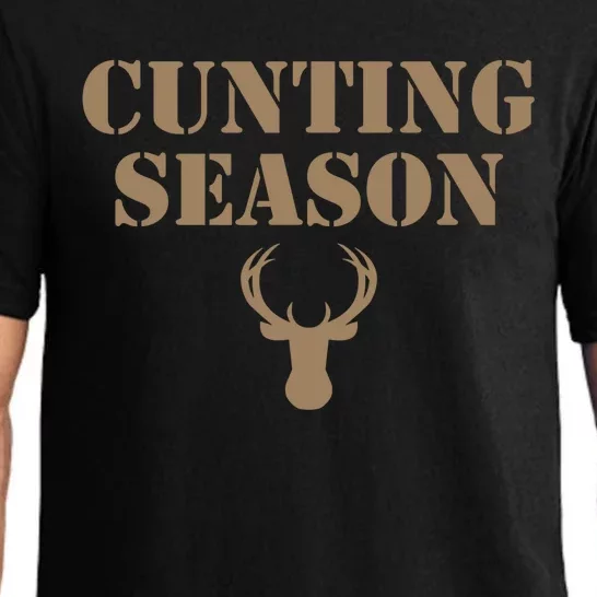 Cunting Season Hunting Season Deer Hunting Pajama Set