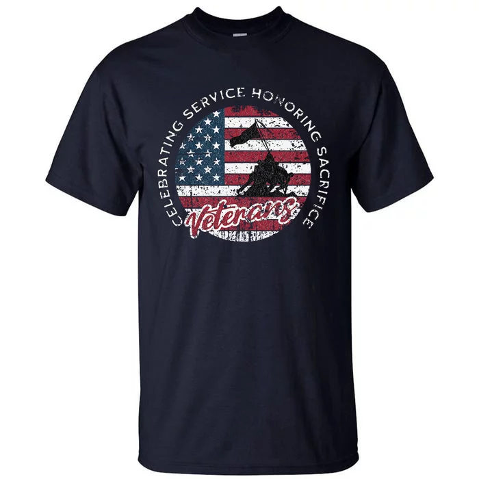 Celebrating Service Honoring Sacrifice Patriot Tall T-Shirt