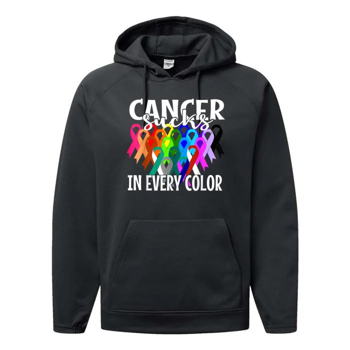 Cancer Sucks In Every Color Fighter Fight The Cancer Performance Fleece Hoodie