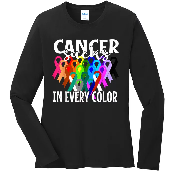 Cancer Sucks In Every Color Fighter Fight The Cancer Ladies Long Sleeve Shirt