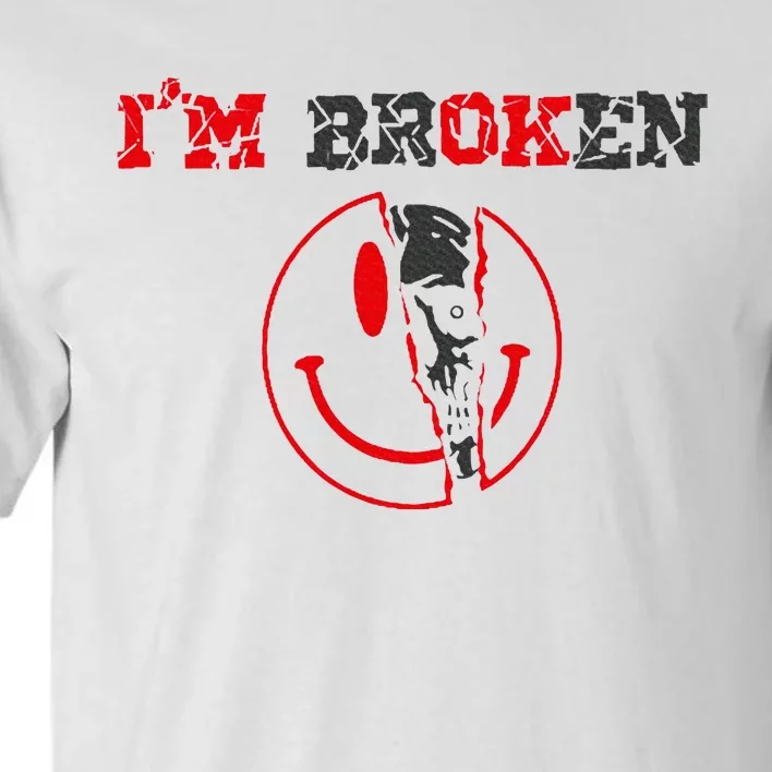 Confused Smile Im Broken Invisible Illness Tall T-Shirt