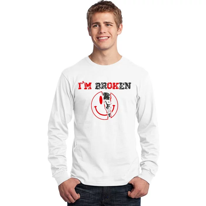 Confused Smile Im Broken Invisible Illness Tall Long Sleeve T-Shirt