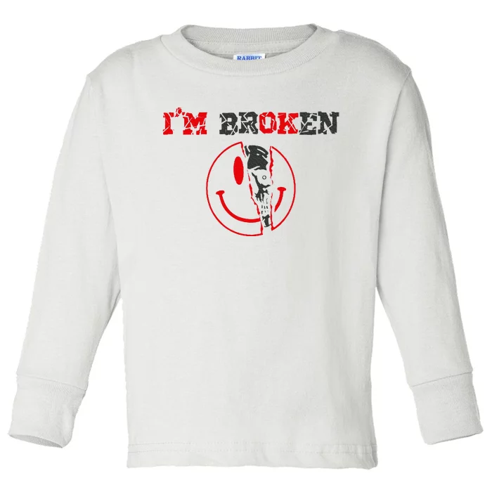 Confused Smile Im Broken Invisible Illness Toddler Long Sleeve Shirt