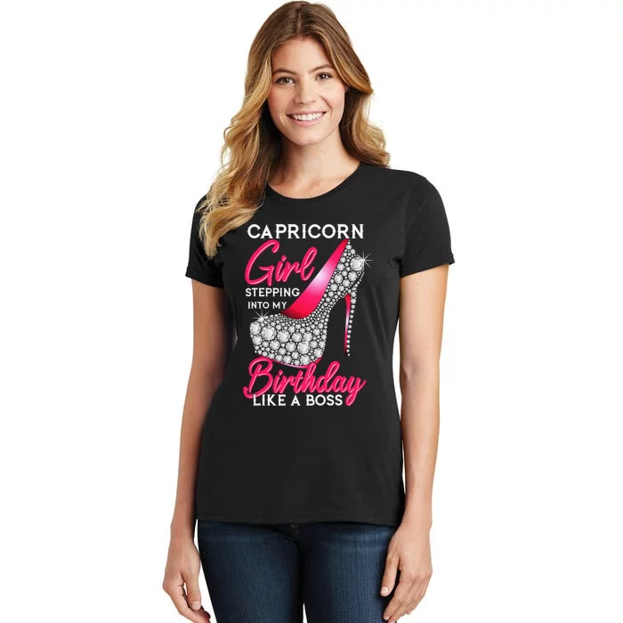 Capricorn  Stepping Into My Birthday Like A Boss Heel Women's T-Shirt