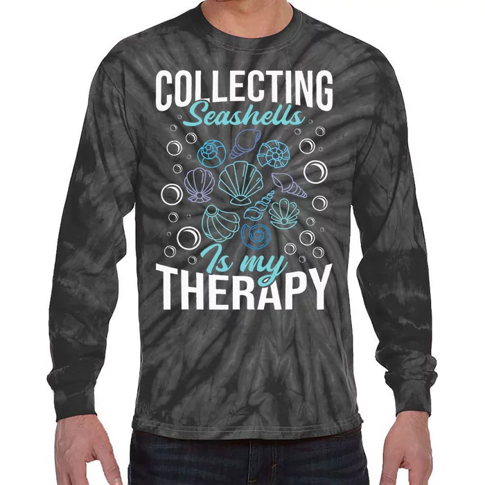 Collecting Seashells Is My Therapy Shelling Beachcomber Tie-Dye Long Sleeve Shirt