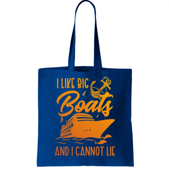 Cruise Ship I Like Bog Boats And I Cannot Lie Funny Great Gift Tote Bag