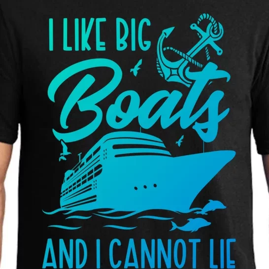 Cruise Ship I Like Bog Boats And I Cannot Lie Funny Great Gift Pajama Set