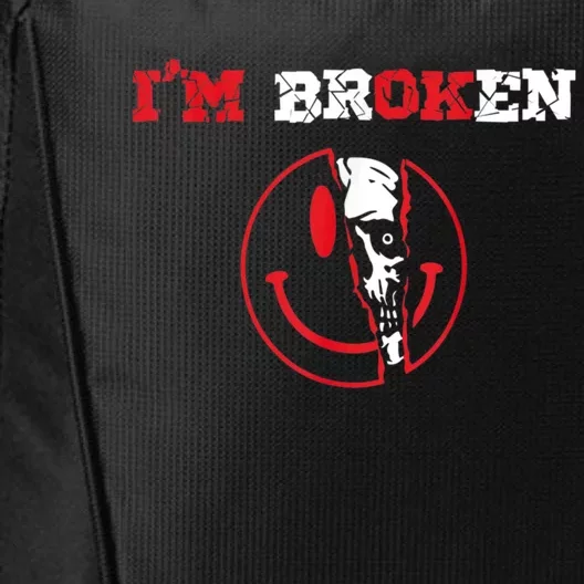 Confused Smile I'm Broken Invisible Illness I'm OK Broken City Backpack