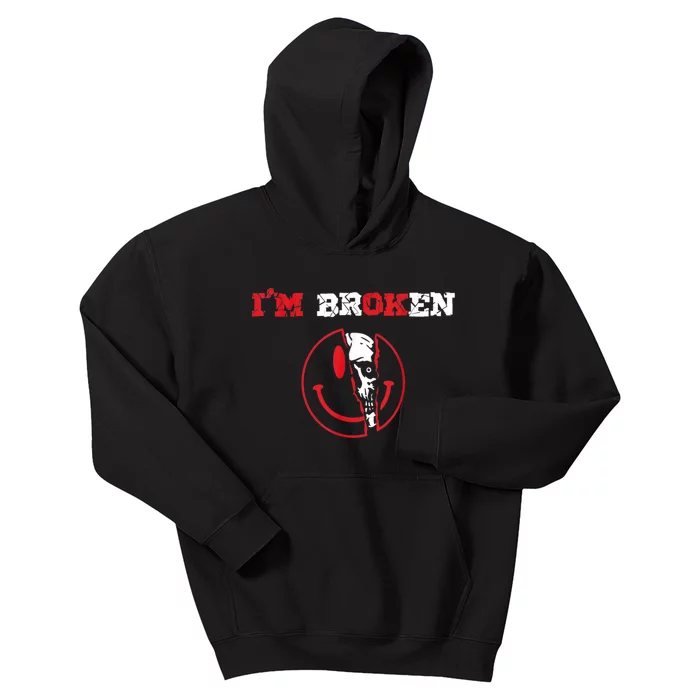 Confused Smile I'm Broken Invisible Illness I'm OK Broken Kids Hoodie