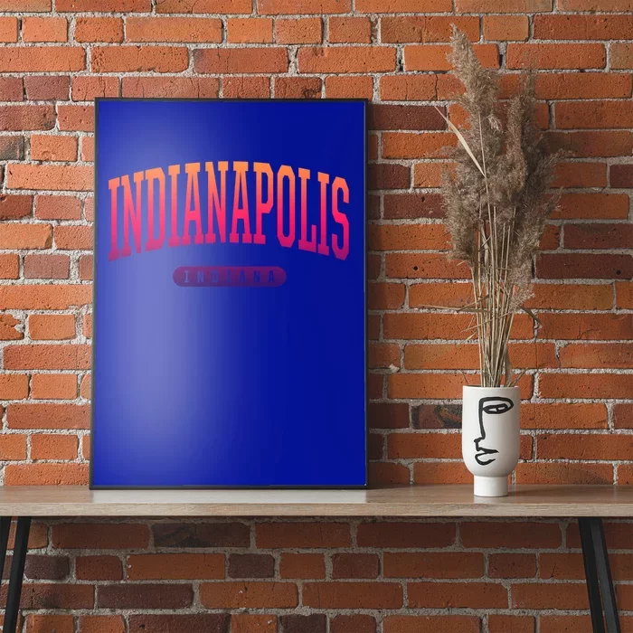 College Style Indianapolis Indiana Souvenir Gift Indy Cool Gift Poster