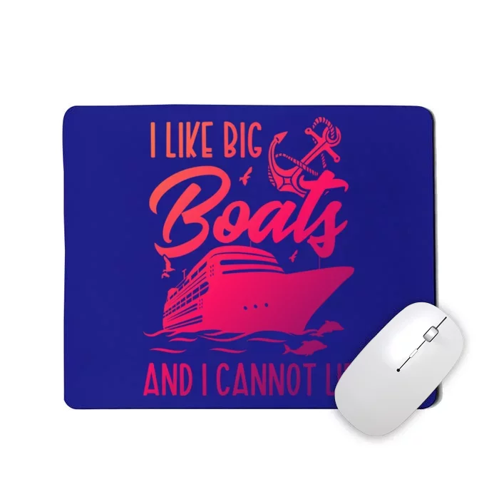 Cruise Ship I Like Bog Boats And I Cannot Lie Funny Great Gift Mousepad