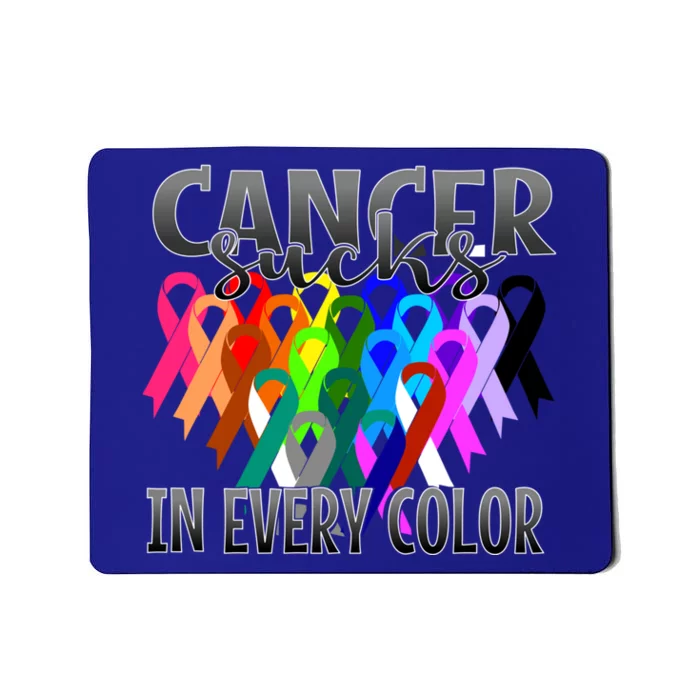 Cancer Sucks In Every Color Fighter Fight The Cancer Gift Mousepad