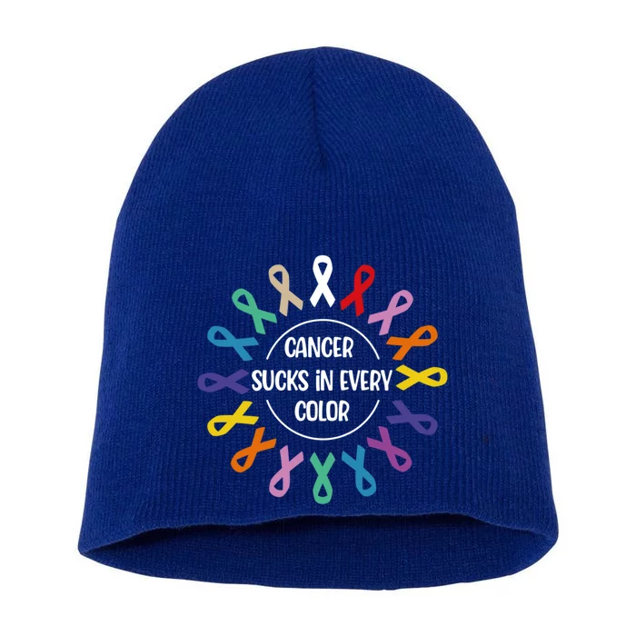 Cancer Sucks In Every Color Fight Cancer Awareness Ribbons Gift Short Acrylic Beanie