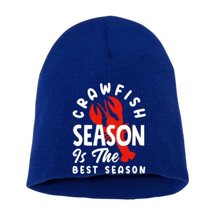 Crawfish Season Is The Best Season Cajunstyle Cool Gift Short Acrylic Beanie