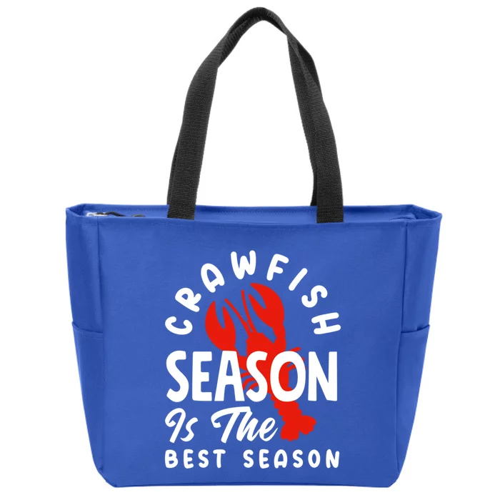 Crawfish Season Is The Best Season Cajunstyle Cool Gift Zip Tote Bag