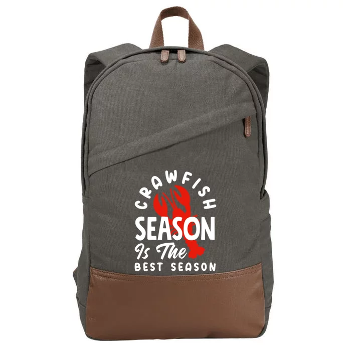 Crawfish Season Is The Best Season Cajunstyle Cool Gift Cotton Canvas Backpack