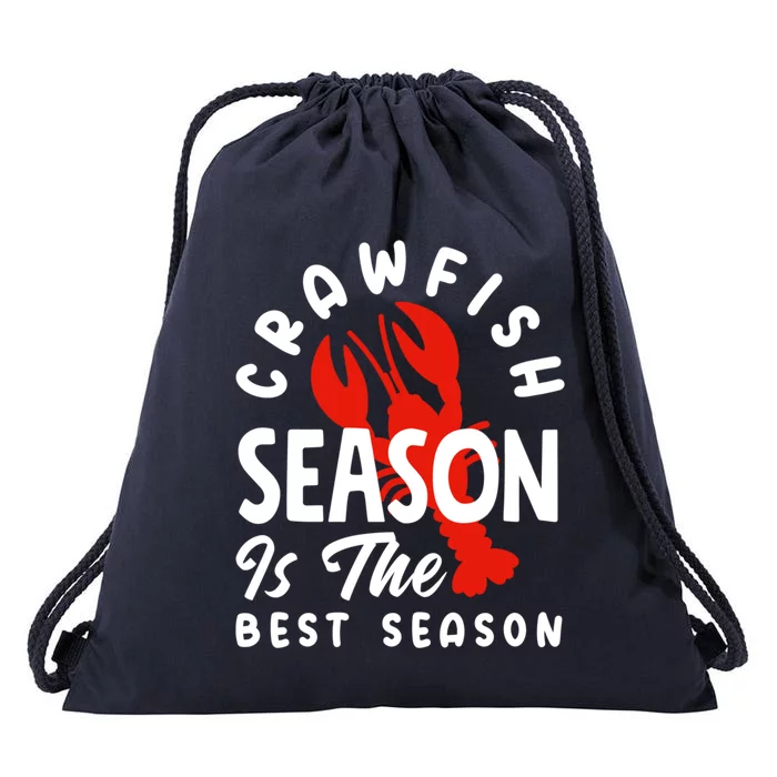 Crawfish Season Is The Best Season Cajunstyle Cool Gift Drawstring Bag