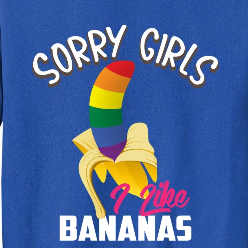 Cool Sorry I Like Bananas Funny Sarcastic Gay Gift Sweatshirt