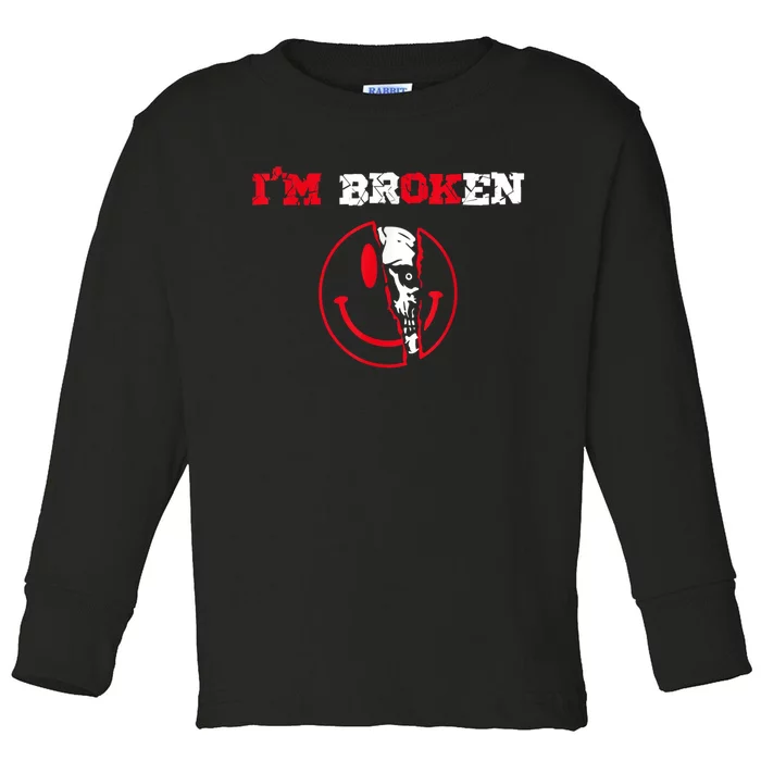 Confused Smile I'm Broken Invisible Illness I'm OK Broken Toddler Long Sleeve Shirt