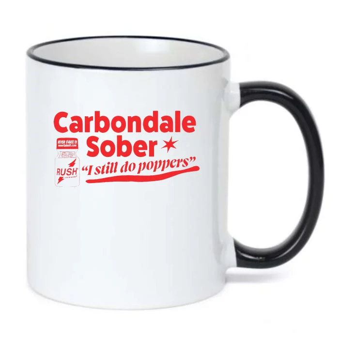 Carbondale Sober I Still Do Poppers Rush Gay Queer Lgbtq Black Color Changing Mug