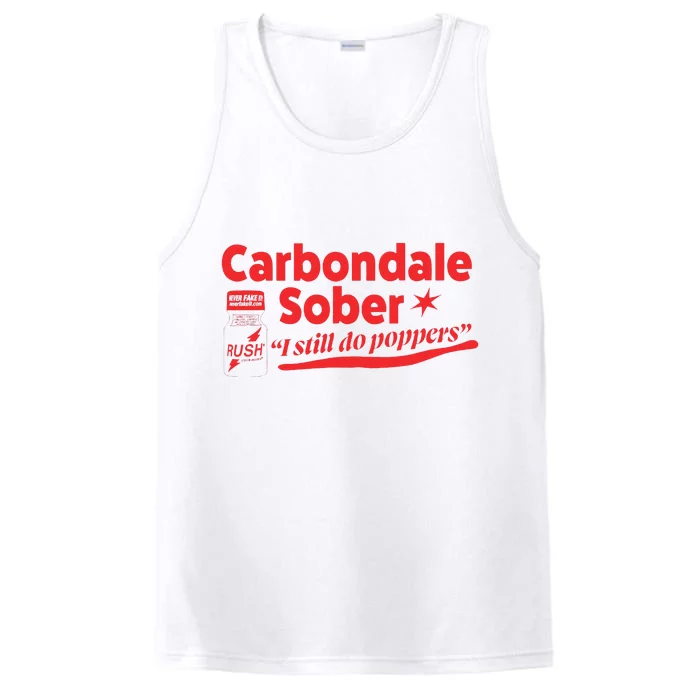 Carbondale Sober I Still Do Poppers Rush Gay Queer Lgbtq Performance Tank